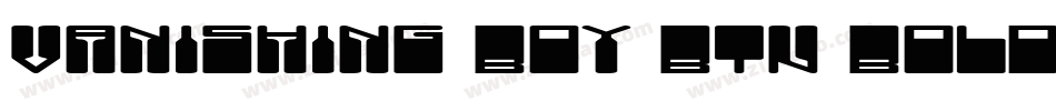 Vanishing Boy BTN Bold字体转换